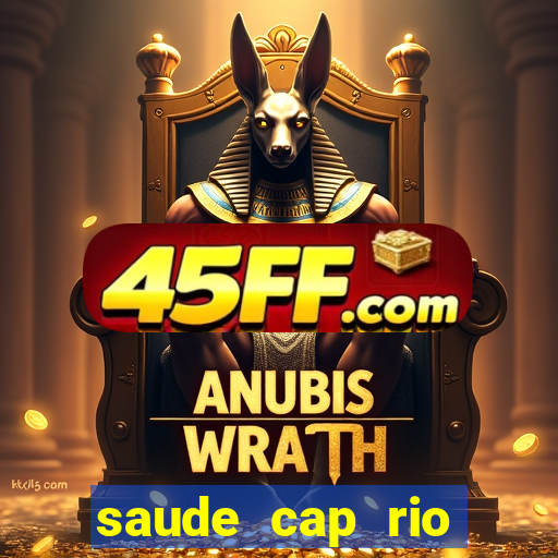 saude cap rio preto resultado